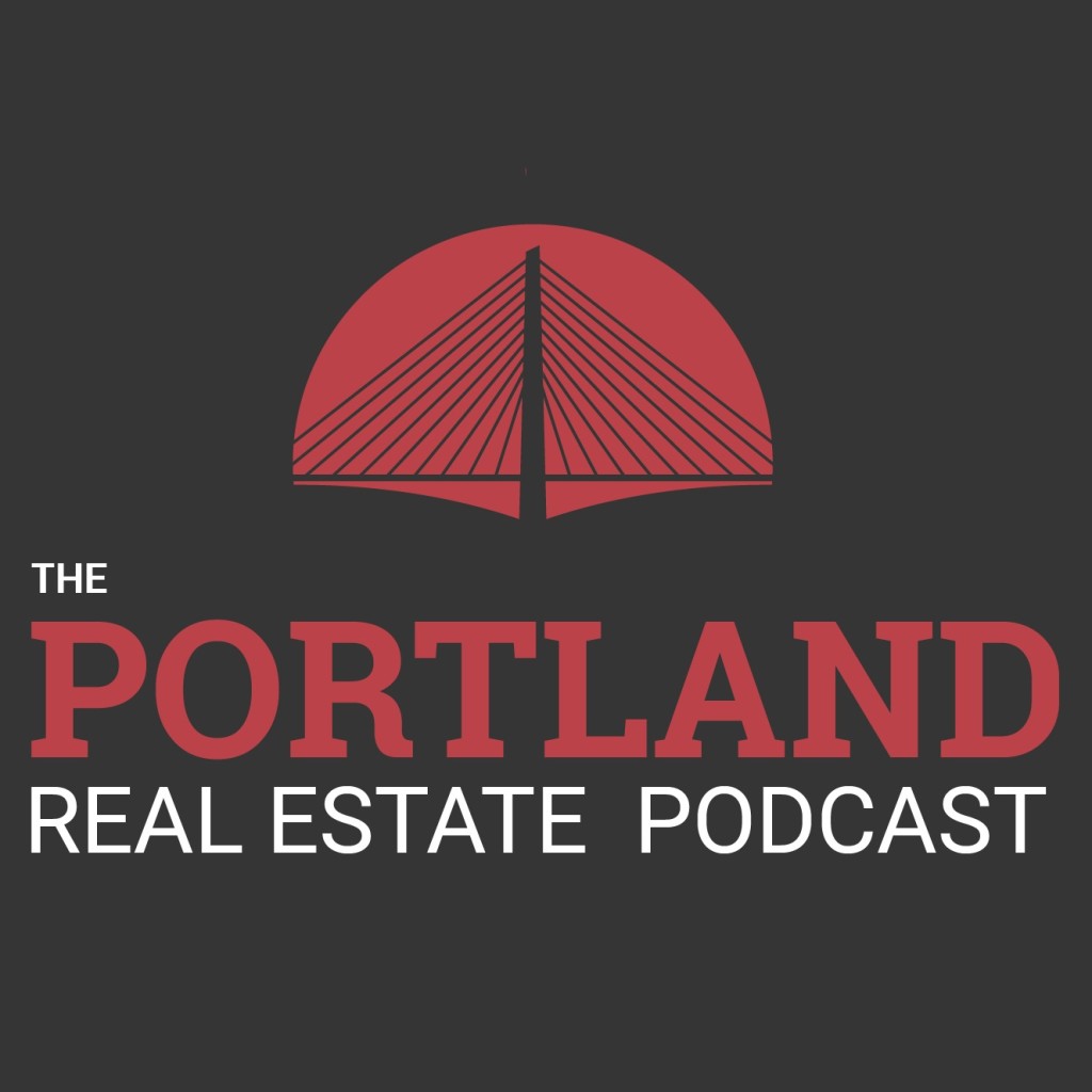 PDX Real Estate 01: Welcome to The Portland Real Estate Podcast!